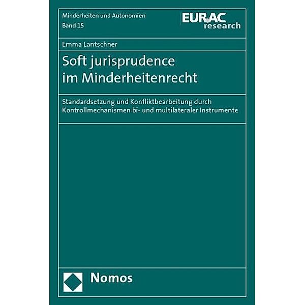 Lantschner, E: Soft jurisprudence im Minderheitenrecht, Emma Lantschner