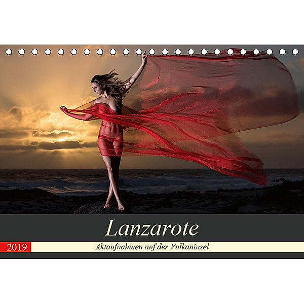Lanzarote - Aktaufnahmen auf der Vulkaninsel (Tischkalender 2019 DIN A5 quer), Martin Zurmühle