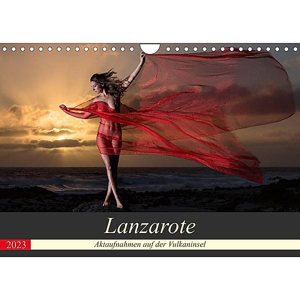 Lanzarote - Aktaufnahmen auf der Vulkaninsel (Wandkalender 2023 DIN A4 quer), Martin Zurmühle