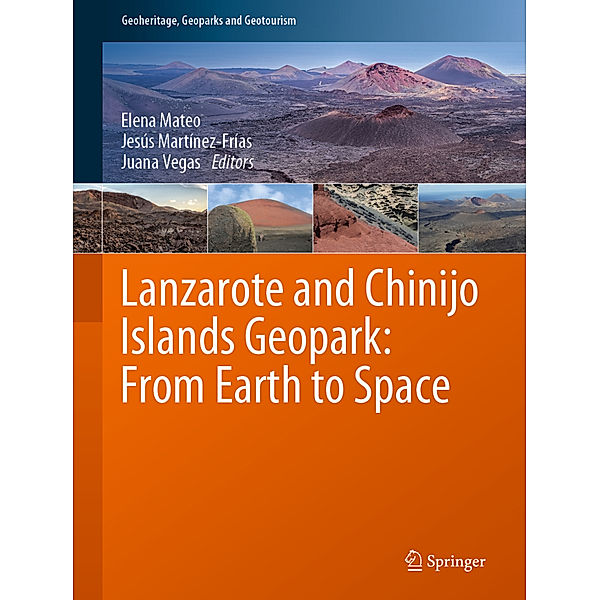 Lanzarote and Chinijo Islands Geopark: From Earth to Space