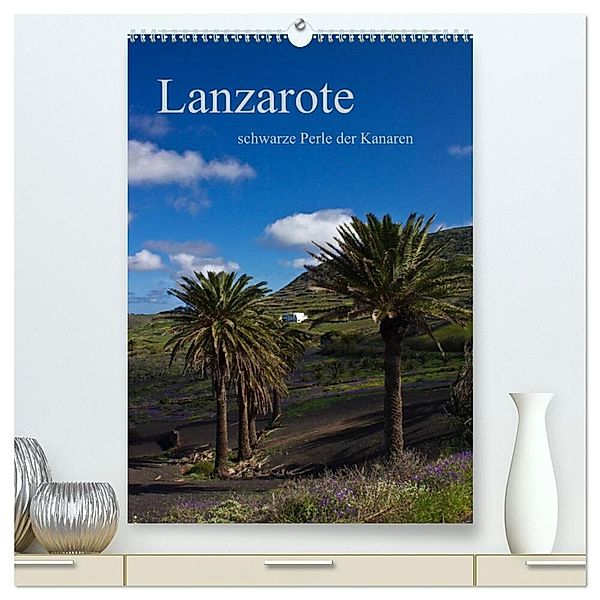 Lanzarote (hochwertiger Premium Wandkalender 2024 DIN A2 hoch), Kunstdruck in Hochglanz, Anja Ergler