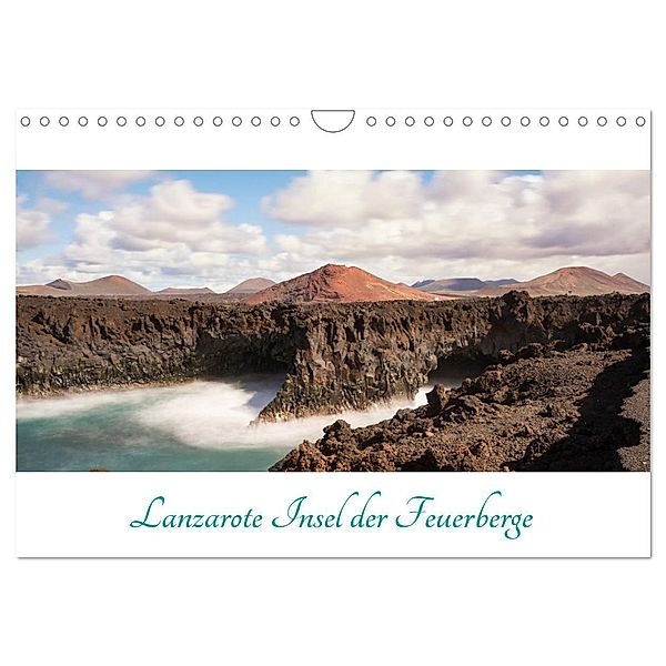 Lanzarote - Insel der Feuerberge (Wandkalender 2024 DIN A4 quer), CALVENDO Monatskalender, AJ Beuck