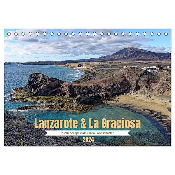 Lanzarote & La Graciosa - Inseln der spektakulären Landschaften (Tischkalender 2024 DIN A5 quer), CALVENDO Monatskalender, Peter Balan
