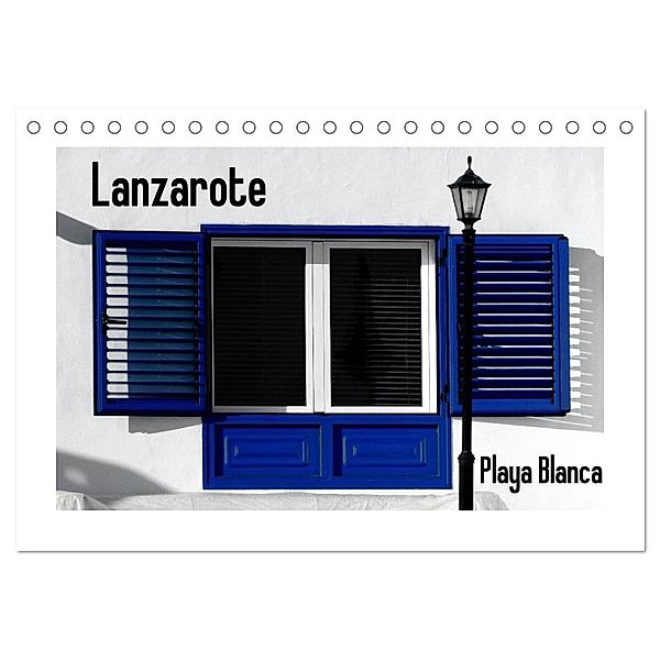 Lanzarote - Playa Blanca (Tischkalender 2024 DIN A5 quer), CALVENDO Monatskalender, Lucy M. Laube