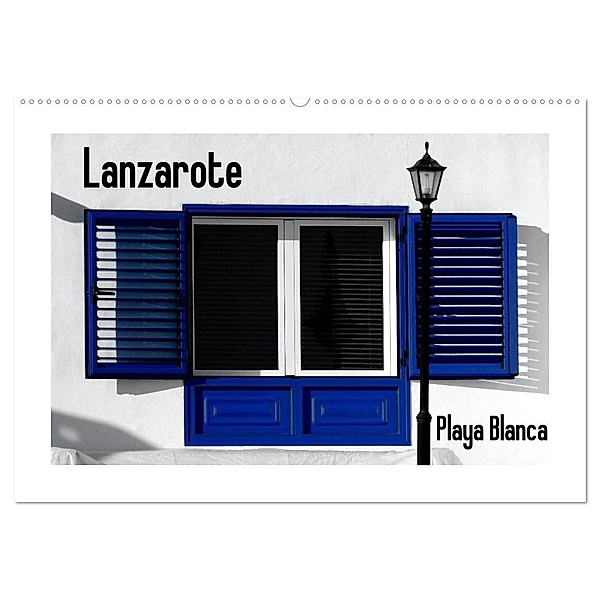 Lanzarote - Playa Blanca (Wandkalender 2024 DIN A2 quer), CALVENDO Monatskalender, Lucy M. Laube