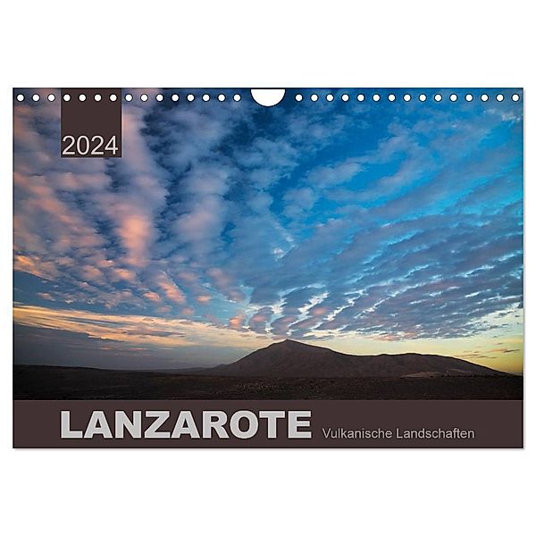 LANZAROTE Vulkanische Landschaften (Wandkalender 2024 DIN A4 quer), CALVENDO Monatskalender, Lucyna Koch