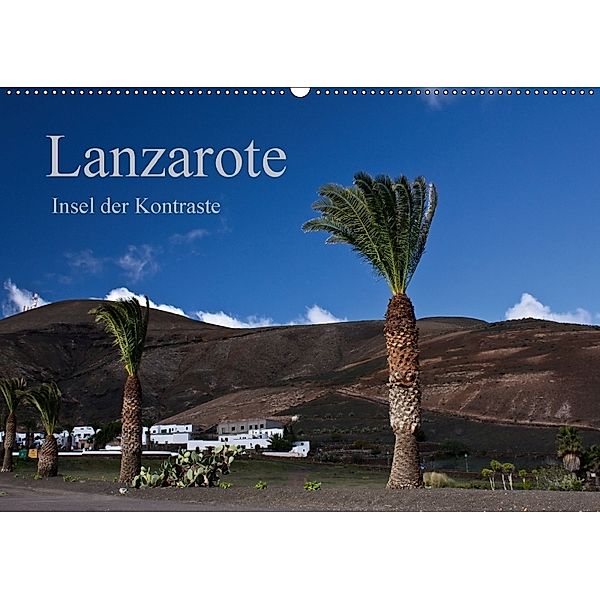 Lanzarote (Wandkalender 2018 DIN A2 quer), Anja Ergler