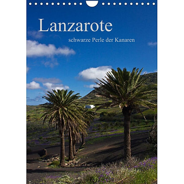 Lanzarote (Wandkalender 2022 DIN A4 hoch), Anja Ergler