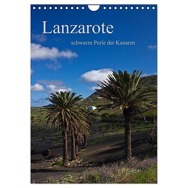 Lanzarote (Wandkalender 2024 DIN A4 hoch), CALVENDO Monatskalender, Anja Ergler