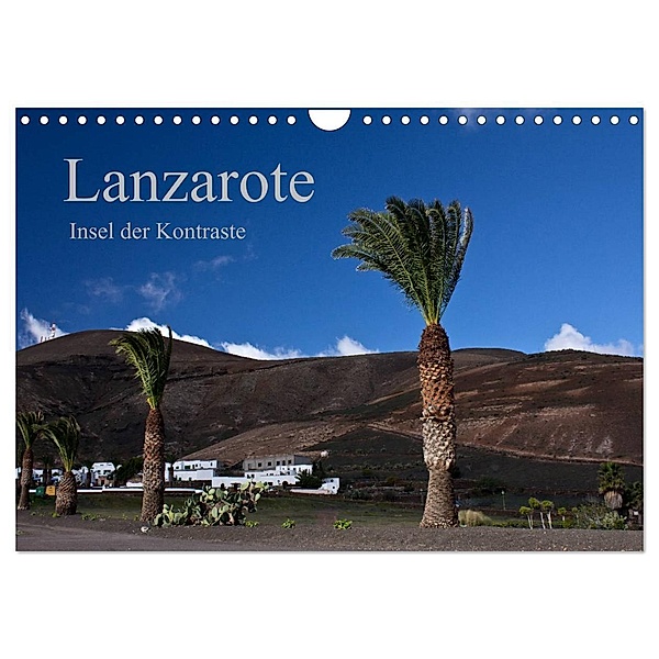 Lanzarote (Wandkalender 2024 DIN A4 quer), CALVENDO Monatskalender, Anja Ergler