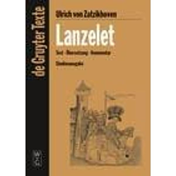 Lanzelet / De Gruyter Texte, Ulrich von Zatzikhoven