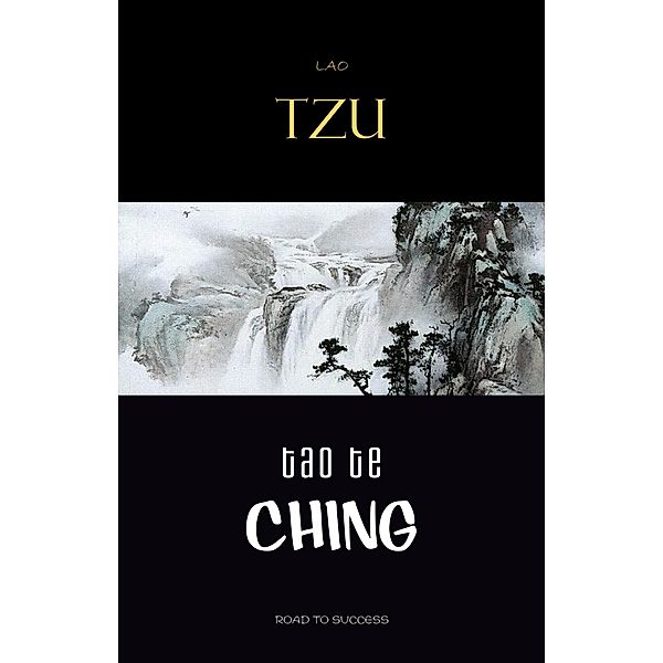 Lao Tzu : Tao Te Ching : A Book About the Way and the Power of the Way / ASV, Tzu Lao Tzu