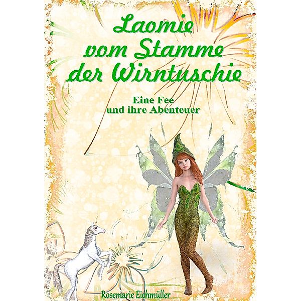 Laomie vom Stamme der Wirntuschie, Rosemarie Eichmüller