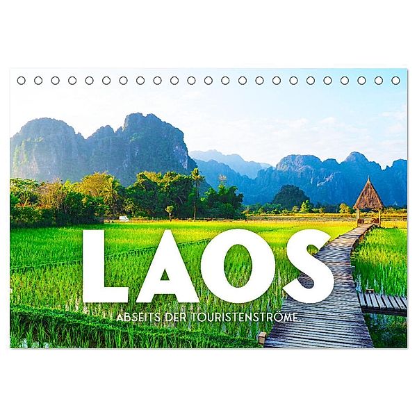 Laos - Abseits der Touristenströme. (Tischkalender 2025 DIN A5 quer), CALVENDO Monatskalender, Calvendo, SF