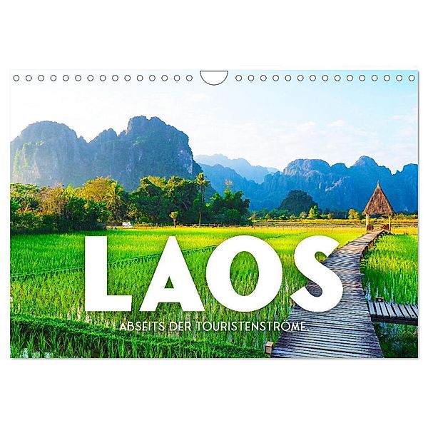 Laos - Abseits der Touristenströme. (Wandkalender 2024 DIN A4 quer), CALVENDO Monatskalender, SF