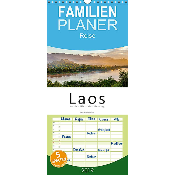 Laos - An den Ufern des Mekong - Familienplaner hoch (Wandkalender 2019 , 21 cm x 45 cm, hoch), Jens Benninghofen