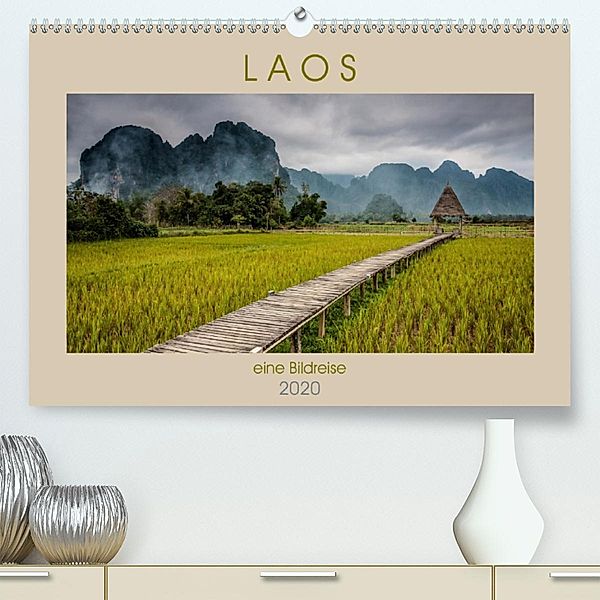 Laos - eine Bildreise (Premium-Kalender 2020 DIN A2 quer), Sebastian Rost