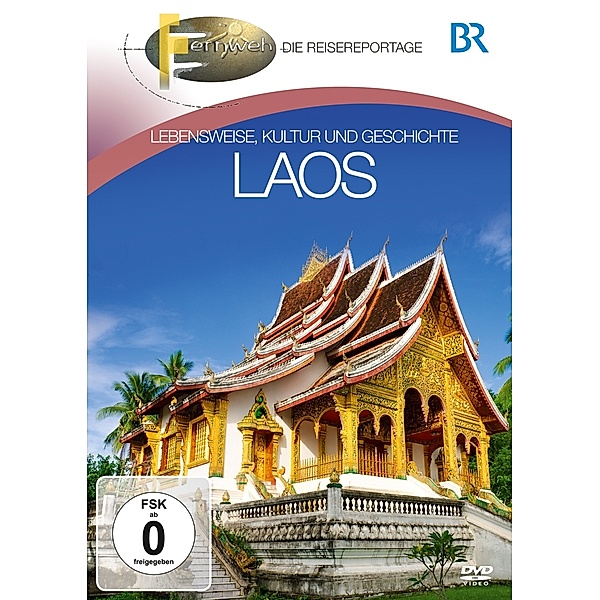 Laos - Französische Prachtstraßen, der Mekong als Lebensspender und der lange Weg in die Marktwirtschaft, Br-fernweh