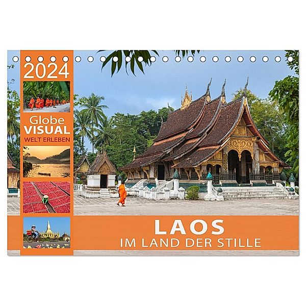 LAOS - Im Land der Stille (Tischkalender 2024 DIN A5 quer), CALVENDO Monatskalender, Globe VISUAL