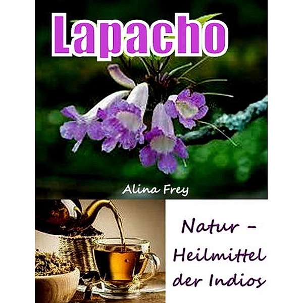 Lapacho, Alina Frey