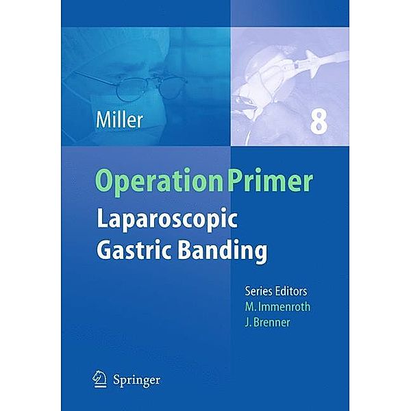 Laparoscopic Gastric Banding, Karl Miller