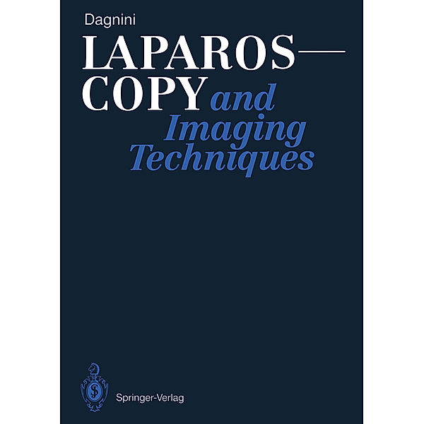 Laparoscopy and Imaging Techniques, Giorgio Dagnini