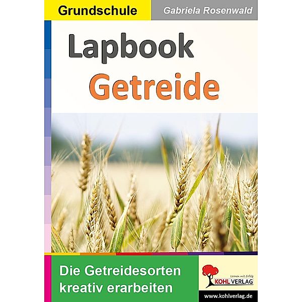 Lapbook Getreide, Gabriela Rosenwald