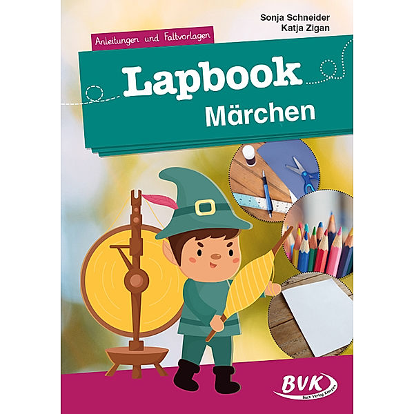 Lapbook Märchen, Sonja Schneider, Katja Zigan