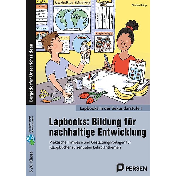 Lapbooks: Bildung für nachhaltige Entwicklung, Martina Knipp