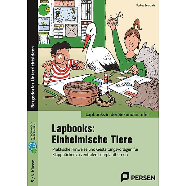 Lapbooks: Einheimische Tiere, Markus Betschelt