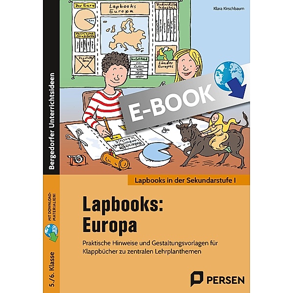 Lapbooks: Europa - 5./6. Klasse / Lapbooks in der Sekundarstufe I, Klara Kirschbaum