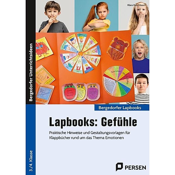 Lapbooks: Gefühle - 3./4. Klasse, Klara Kirschbaum