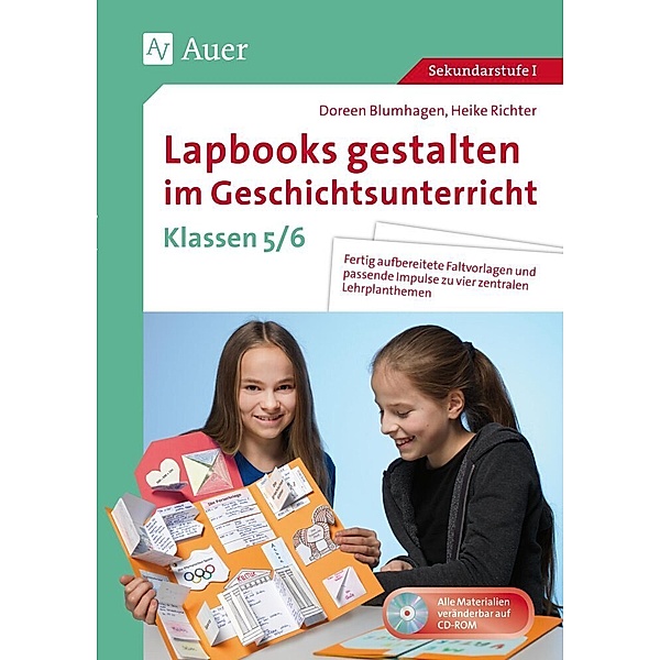 Lapbooks gestalten im Geschichtsunterricht 5-6, m. 1 CD-ROM, Doreen Blumhagen, Heike Richter