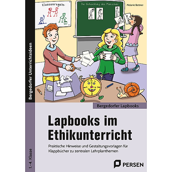 Lapbooks im Ethikunterricht - 1.-4. Klasse, Melanie Bettner