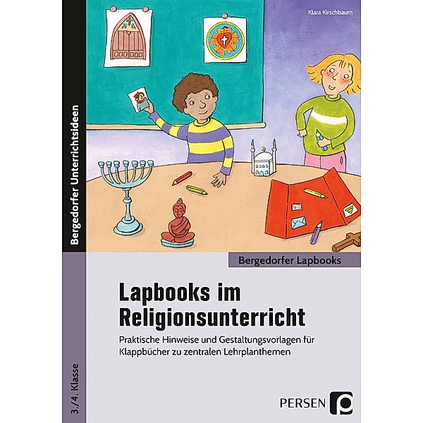 Lapbooks im Religionsunterricht - 3./4. Klasse, Klara Kirschbaum