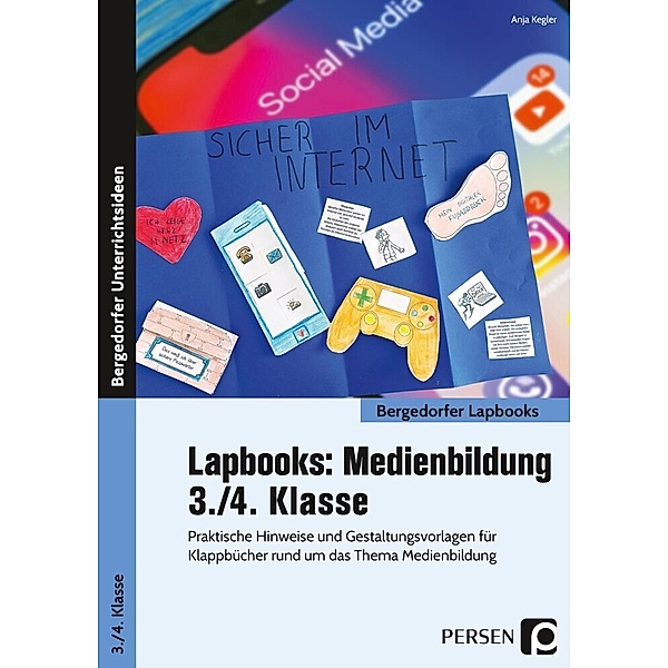 Lapbooks: Medienbildung - 3./4. Klasse, Anja Kegler