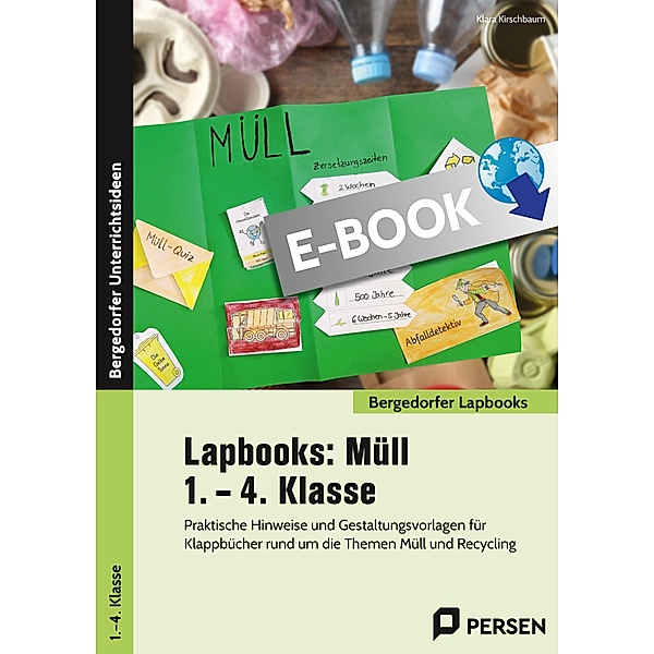 Lapbooks: Müll - 1. - 4. Klasse / Bergedorfer Lapbooks, Klara Kirschbaum