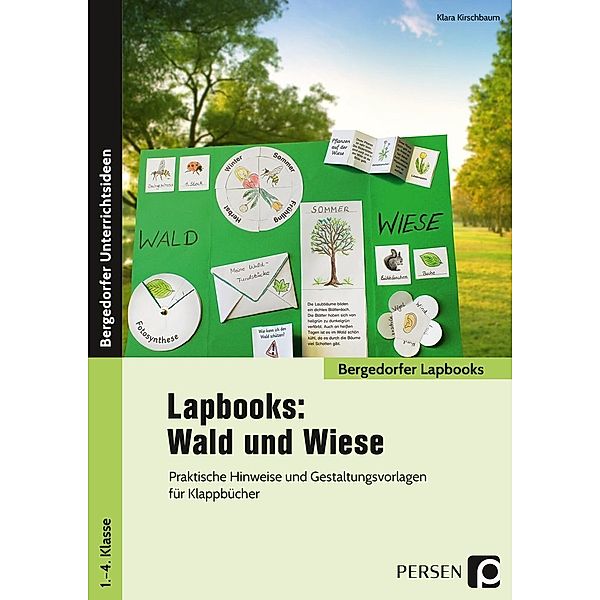 Lapbooks: Wald und Wiese - 1.-4. Klasse, Klara Kirschbaum