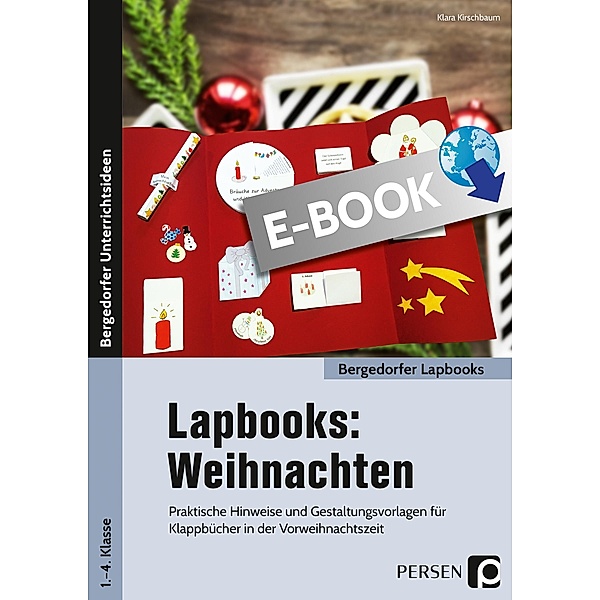 Lapbooks: Weihnachten - 1.-4. Klasse / Bergedorfer Lapbooks, Klara Kirschbaum