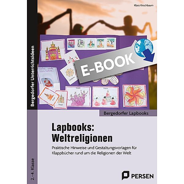 Lapbooks: Weltreligionen - 2.-4. Klasse / Bergedorfer Lapbooks, Klara Kirschbaum