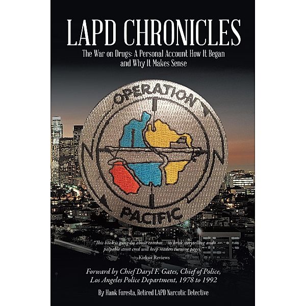 Lapd Chronicles, Hank Foresta
