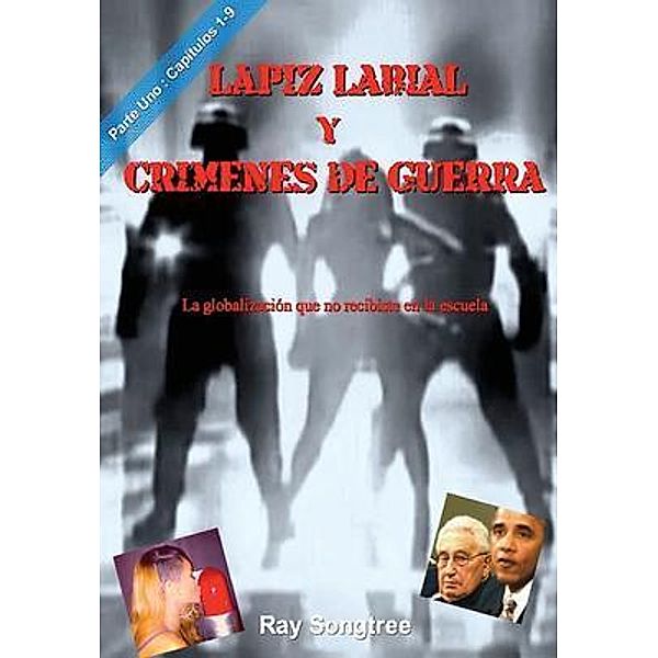 Lápiz Labial y Crímenes de Guerra / Kauai Transparency Initiative International, Ray Songtree