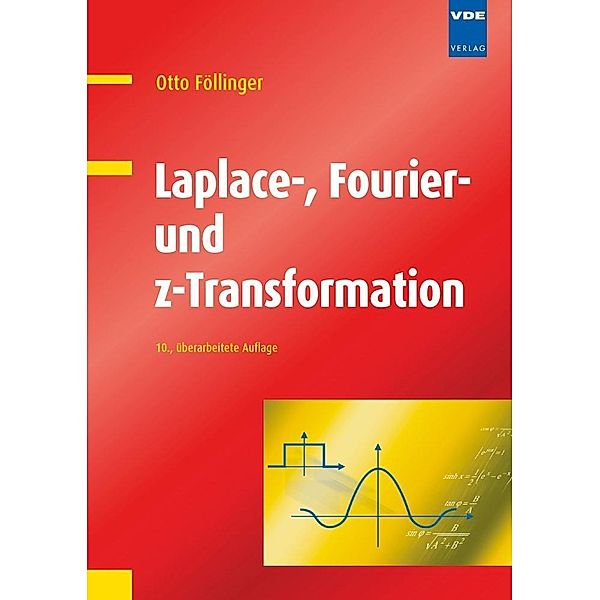 Laplace-, Fourier- und z-Transformation, Otto Föllinger