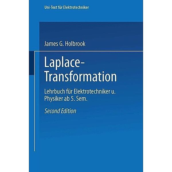 Laplace-Transformation / uni-texte, James G. Holbrook