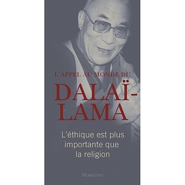 L'appel au monde du Dalaï-Lama, Dalai Lama XIV.