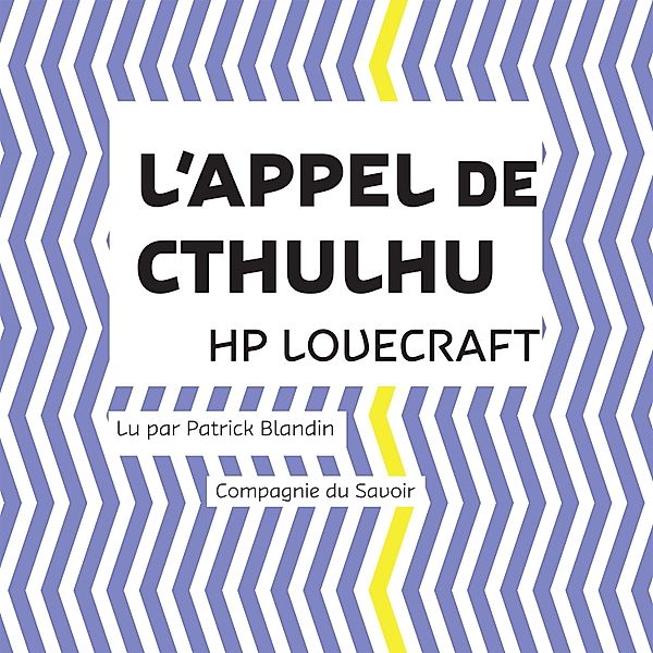 L'Appel de Cthulhu, Hp Lovecraft