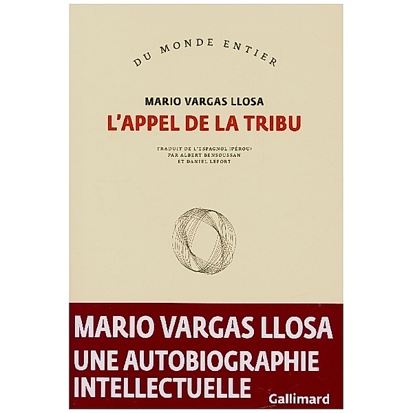 L'Appel De La Tribu, Mario Vargas Llosa