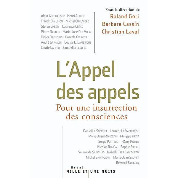 L'Appel des appels. Pour une insurrection des consciences / Documents