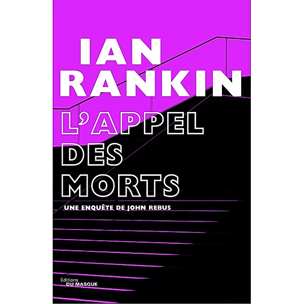 L'appel des morts / Grands Formats, Ian Rankin