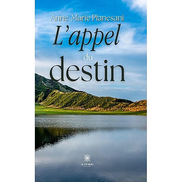 L'appel du destin, Anne Marie Pianesani